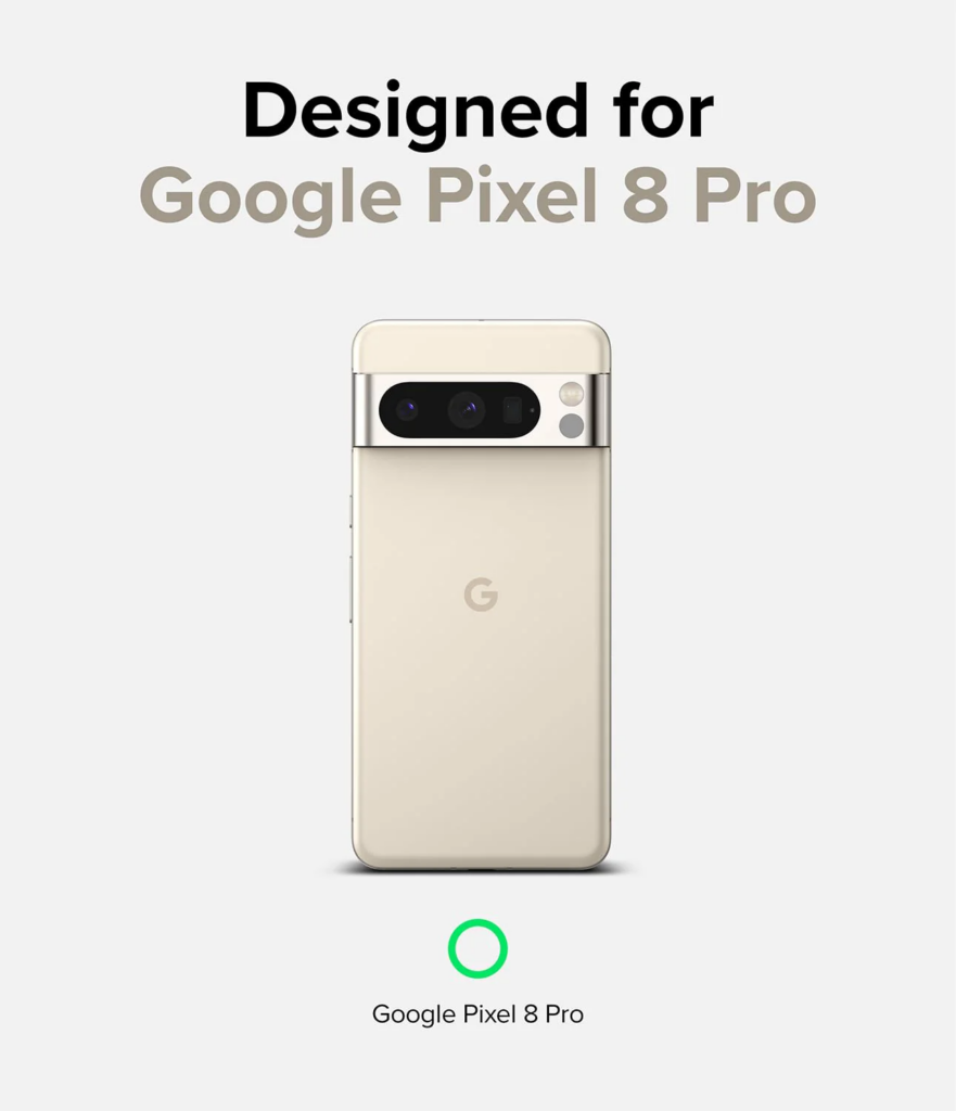 The back of the Google Pixel 8 with the words "Disigned for Google Pixel 8 Pro" above it.